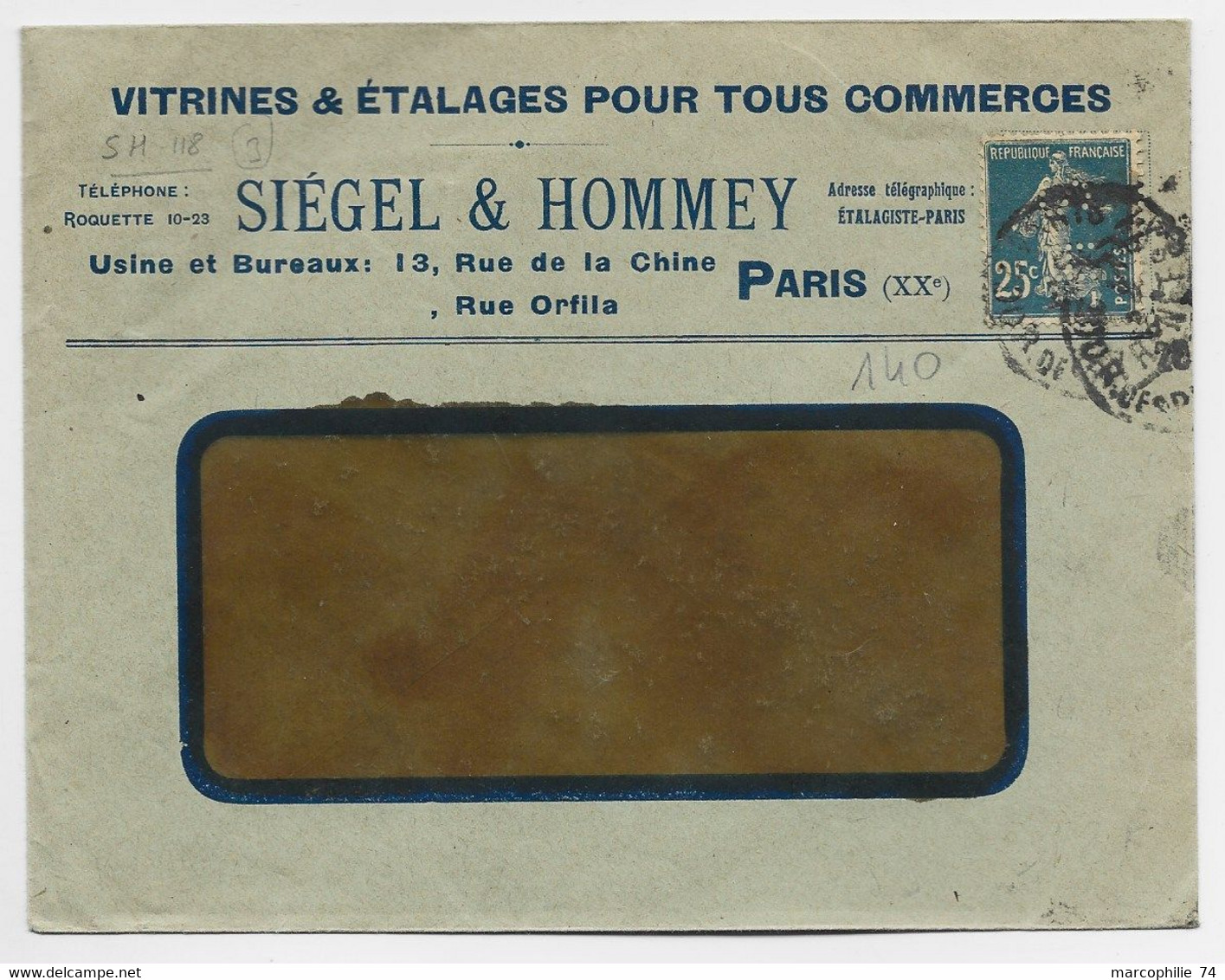 SEMEUSE 25C PERFORE S.H SIEGEL HOMMEY ENVELOPPE LETTRE A FENETRE PARIS 1920 - Autres & Non Classés