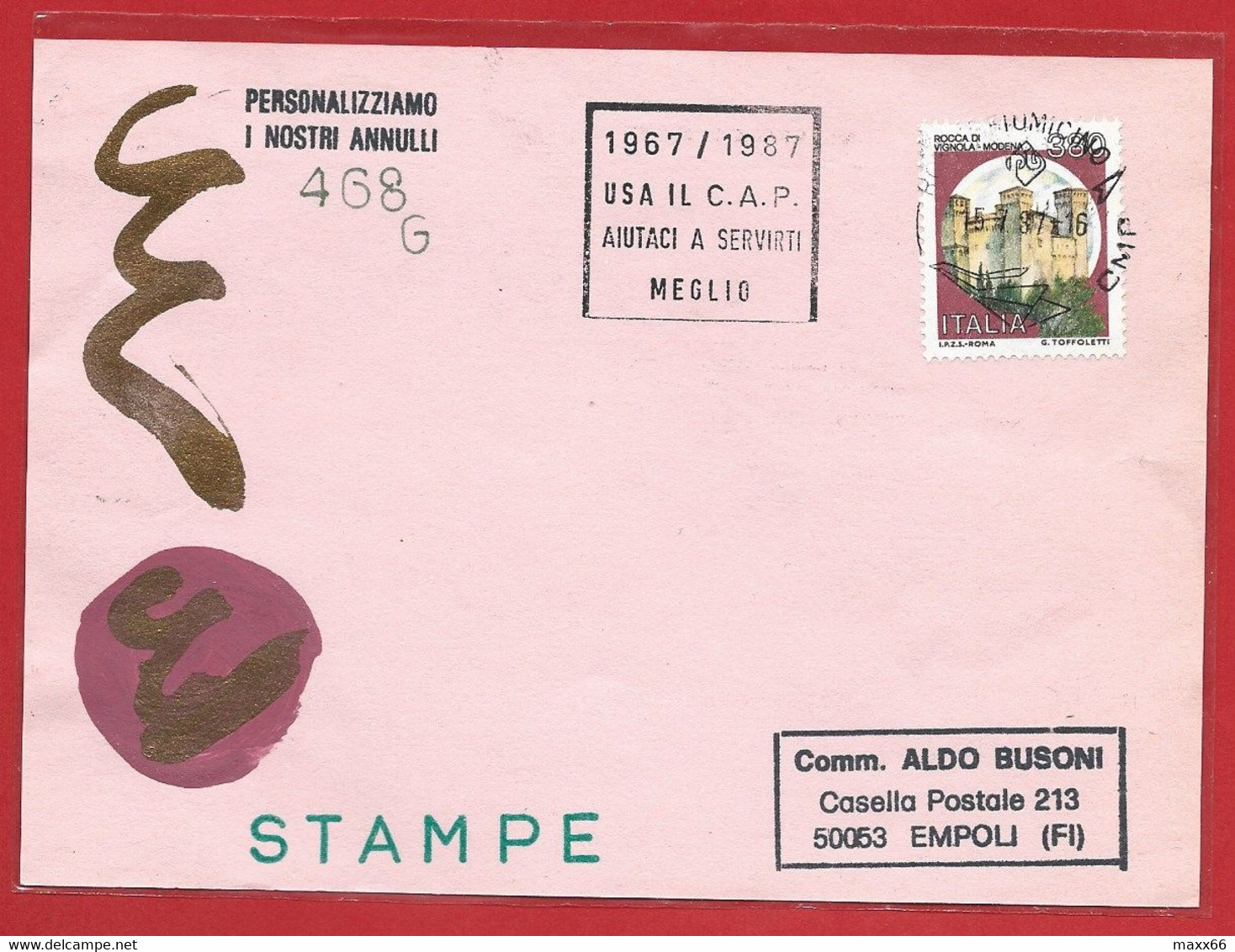 CARTOLINA VG ALDO BUSONI 468G - 1987 ROMA FIUMICINO - Usa Il CAP Aiutaci A Servirti Meglio - ANNULLO DEDICATO - Zipcode