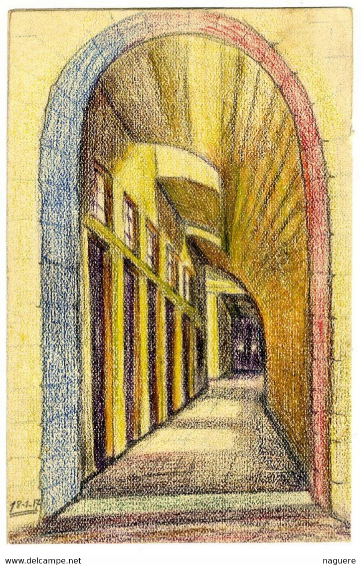 PORCHE A LOCALISER  PEUT ETRE LIBOURNE    DESSIN AU CRAYON DE COULEUR 1917   SUR CARTE POSTALE ANCIENNE - Dessins