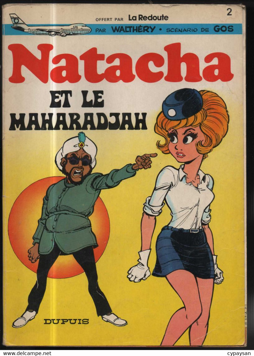 Natacha 2 Natacha Et Le Maharadjah Pub La Redoute  BE- Dupuis 01/1972 Walthéry Gos (BI6) - Natacha