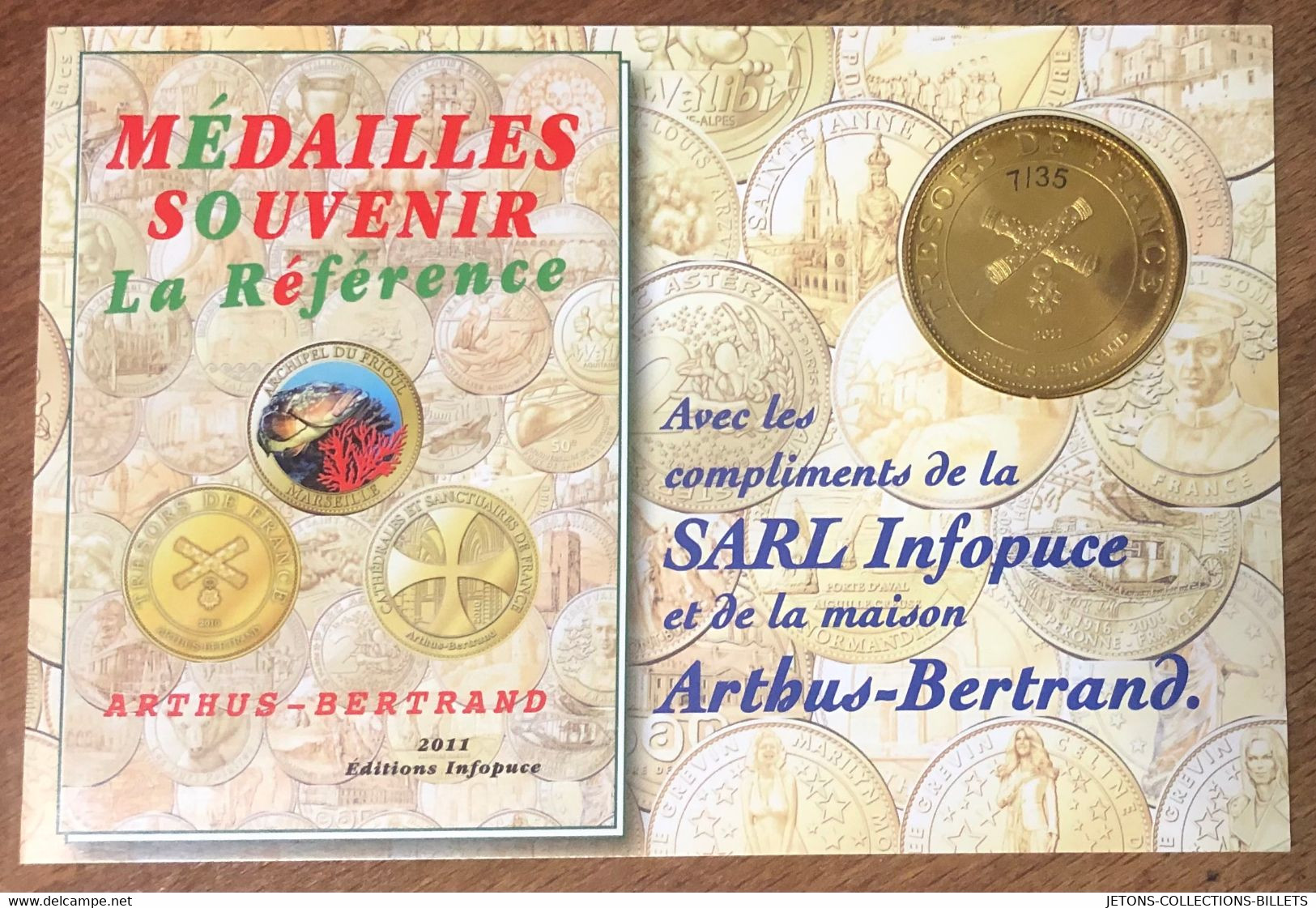 13 LA SAINTE VICTOIRE QUE L'ENCART AVEC MÉDAILLE TOURISTIQUE NUMÉROTÉE ARTHUS-BERTRAND JETON MEDALS COINS TOKENS - 2011