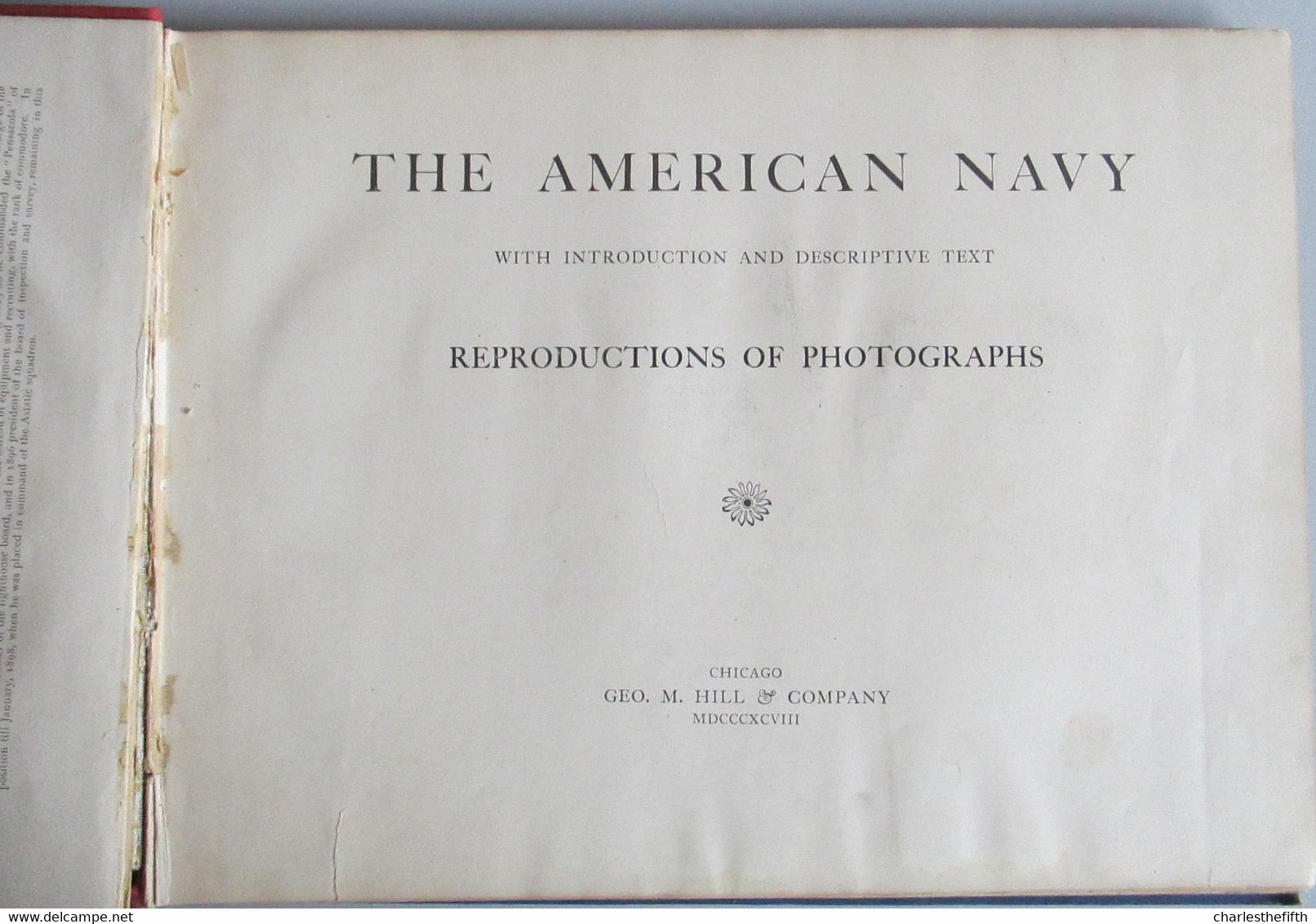 1898 THE AMERICAN NAVY [ IN CUBA AND HAWAII ]. With Introduction And Descriptive Text. Reproductions Of Photographs. - Forces Armées Américaines