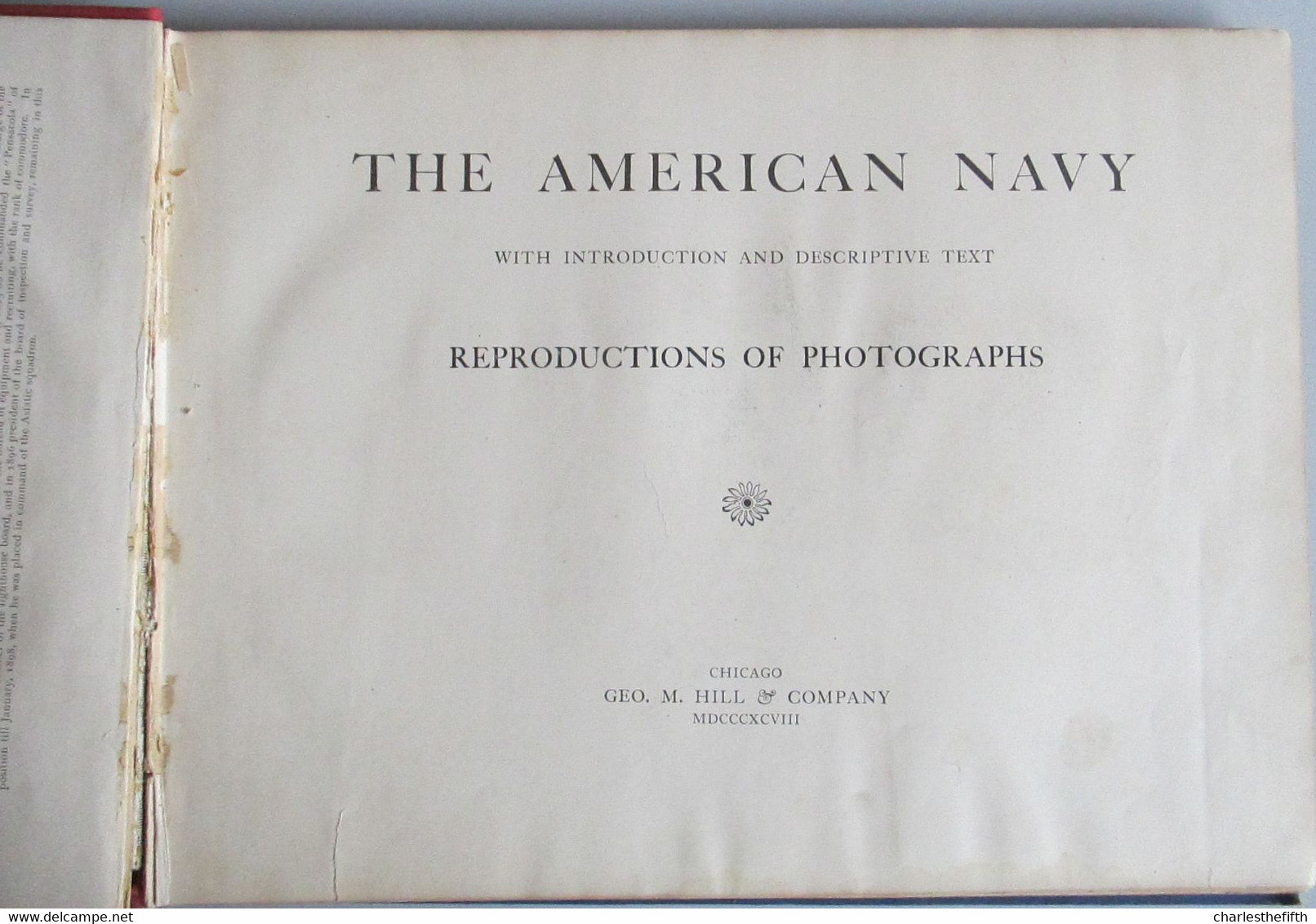 1898 THE AMERICAN NAVY [ IN CUBA AND HAWAII ]. With Introduction And Descriptive Text. Reproductions Of Photographs. - Forze Armate Americane