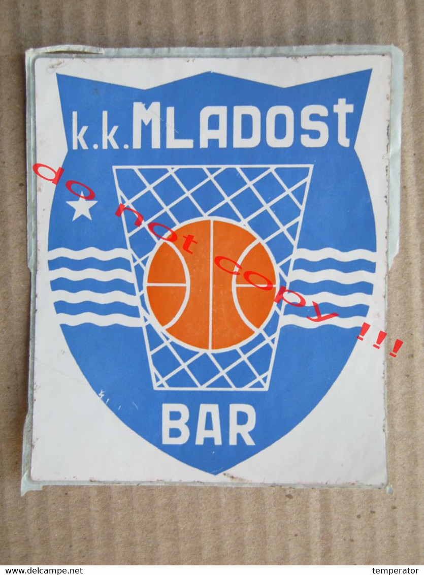 Montenegro, Yugoslavia / Basketball - KK MLADOST Bar ( Self-adhesive Vintage Old Sticker ) - Bekleidung, Souvenirs Und Sonstige