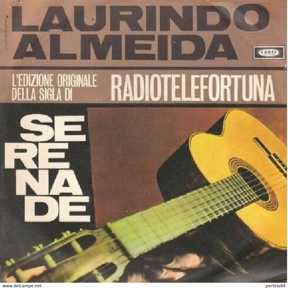 LAURINDO ALMEIDA RARO 45 Giri SIGLA RADIOTELEFORTUNA 1967 SERENADE / ANDALUCIA - Otros - Canción Española