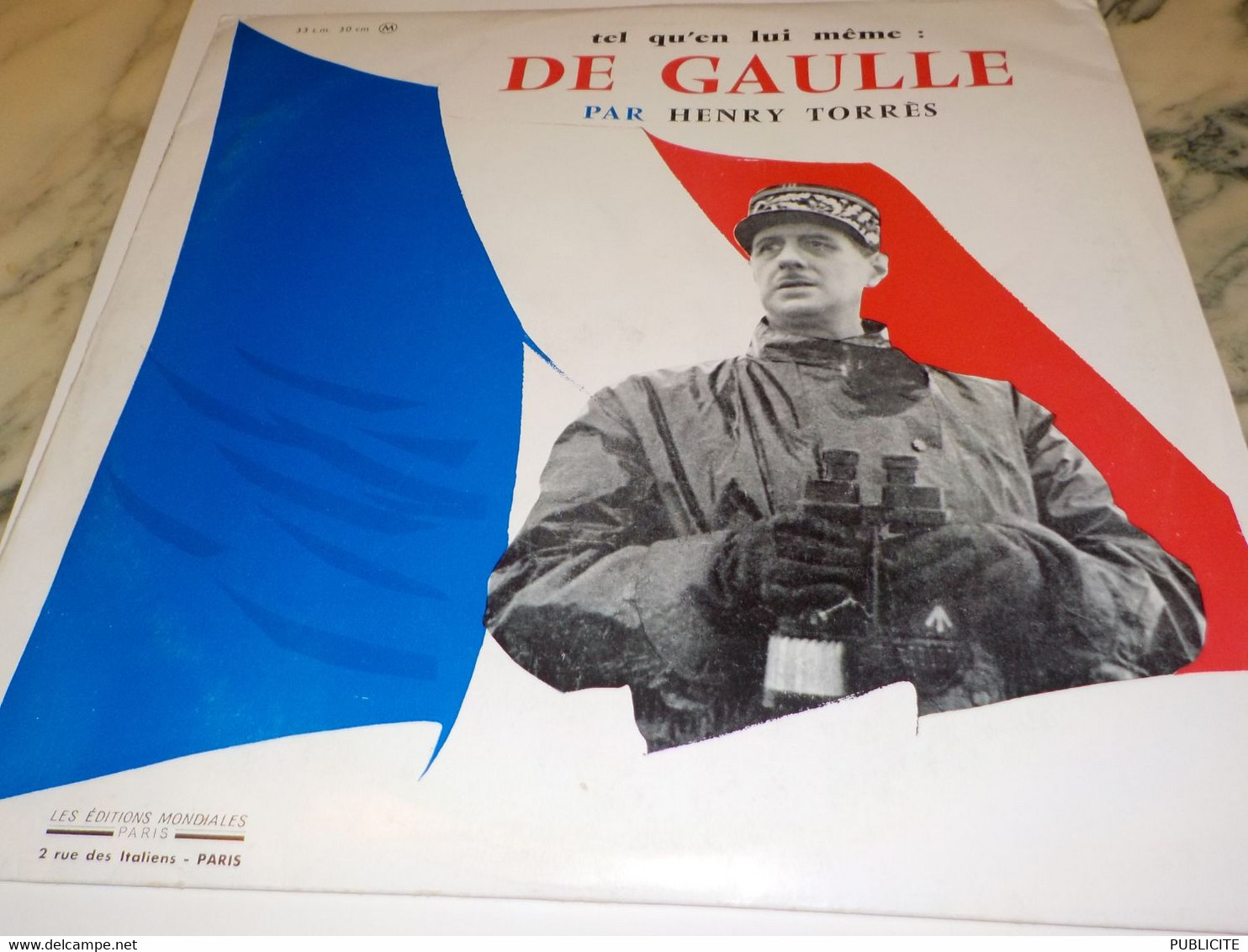 DISQUE 33 TOURS LUI MEME DE GAULLE - Ediciones De Colección