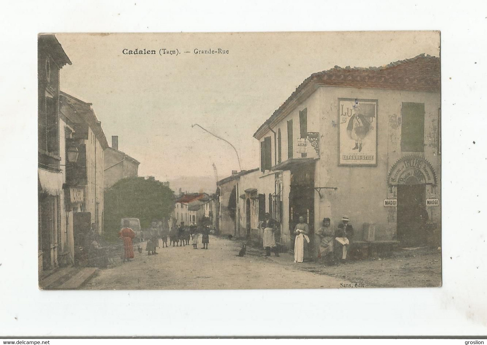 CADALEN (TARN) GRANDE RUE (EPICERIE AVEC PLAQUE PUB LU LEFEVRE UTILE) ET BELLE ANIMATION) 1913 - Cadalen