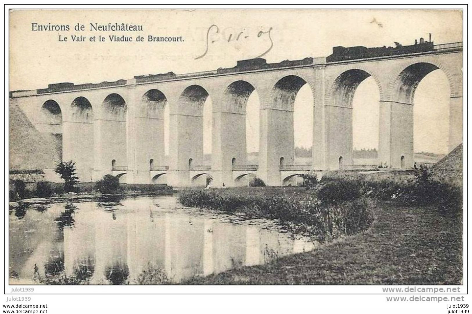 BRANCOURT ..-- NEUFCHATEAU ..-- TRAIN . 88 . VOSGES ..-- Le Vair Et Le Viaduc De BRANCOURT . - Neufchateau