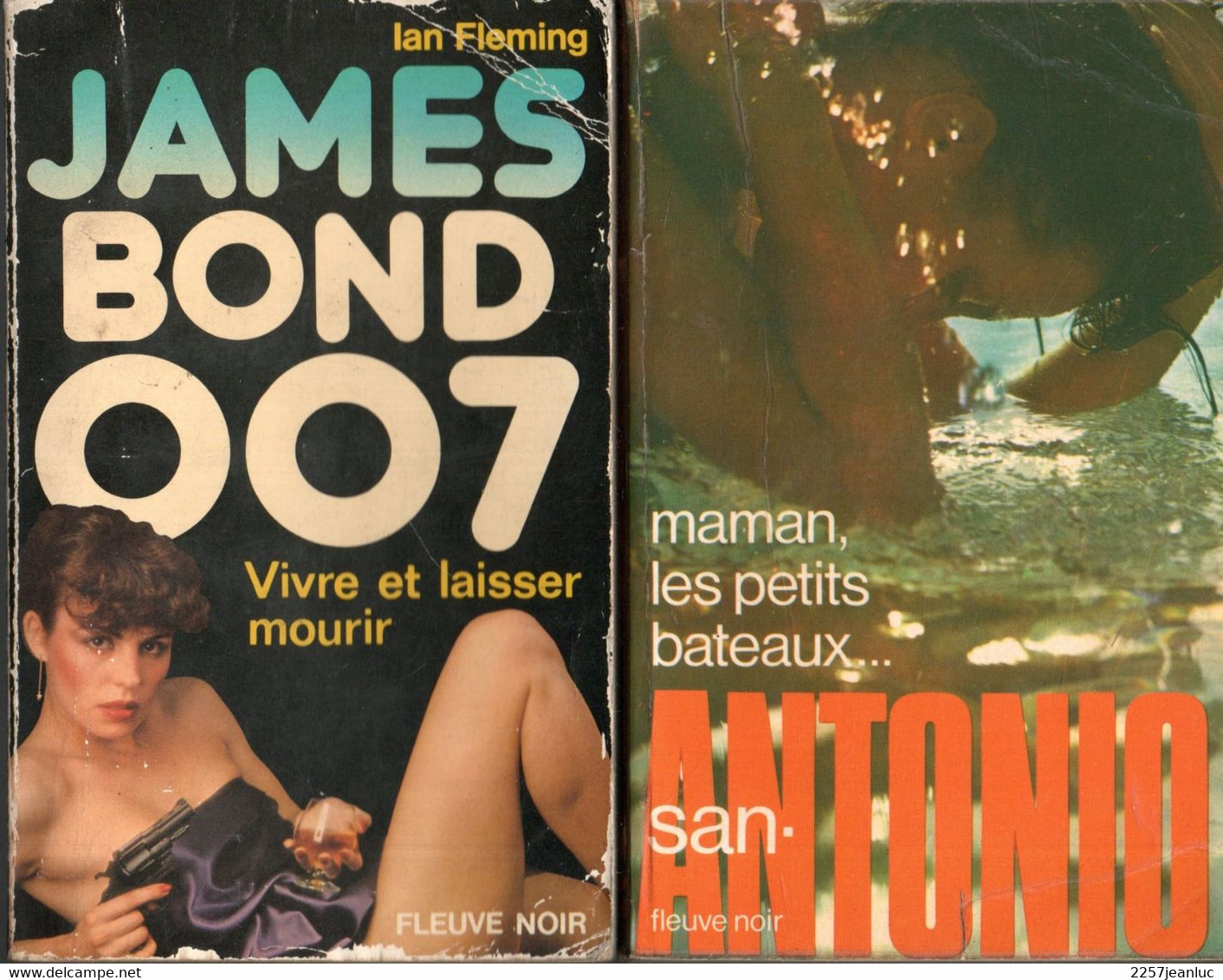 2 Romans Espionnage F.N  * Maman Les Petits Bateaux San Antonio De 1975  & James Bond 007 De 1980 - Fleuve Noir