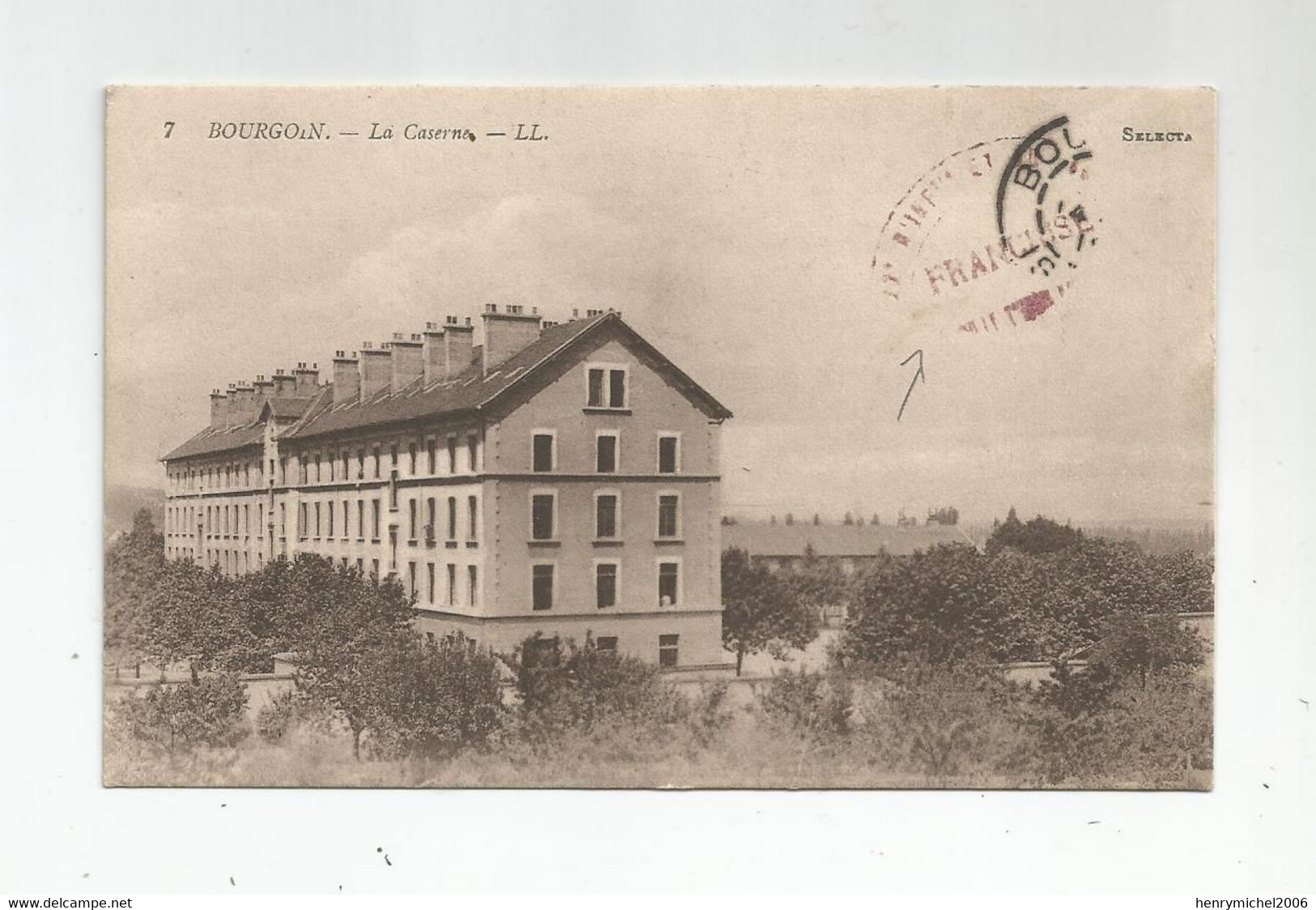 38 Isère Bourgoin La Caserne Cachet Militaire 1918 - Bourgoin