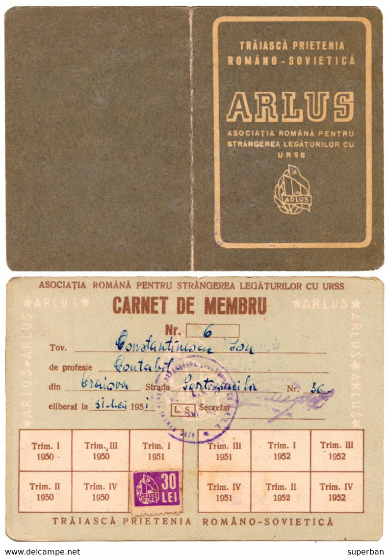 ARLUS / ASOCIAŢIA ROMÂNĂ PENTRU STRÂNGEREA LEGĂTURILOR CU U.R.S.S. - CARNET De MEMBRU - 1950 - CINDERELLA STAMP (aj315) - Steuermarken