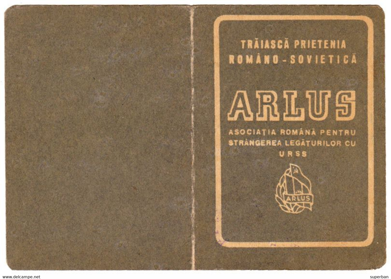 ARLUS / ASOCIAŢIA ROMÂNĂ PENTRU STRÂNGEREA LEGĂTURILOR CU U.R.S.S. - CARNET De MEMBRU - 1950 - CINDERELLA STAMP (aj315) - Fiscale Zegels