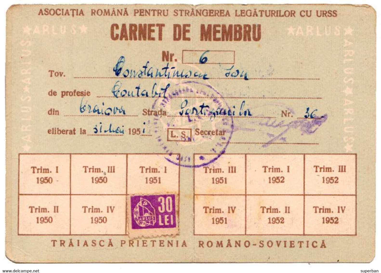 ARLUS / ASOCIAŢIA ROMÂNĂ PENTRU STRÂNGEREA LEGĂTURILOR CU U.R.S.S. - CARNET De MEMBRU - 1950 - CINDERELLA STAMP (aj315) - Fiscale Zegels