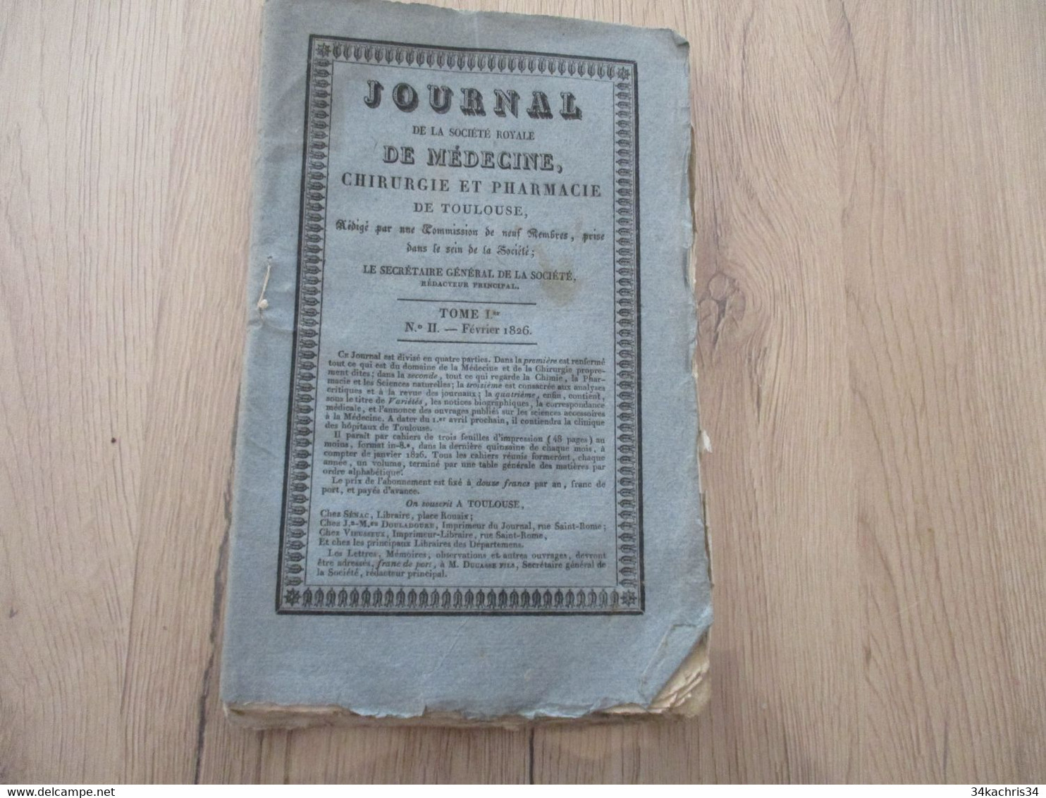 Journal De La Société De Médecine De Toulouse 1826 Colique Gaillard Hernies Syphilis.... - 1800 - 1849