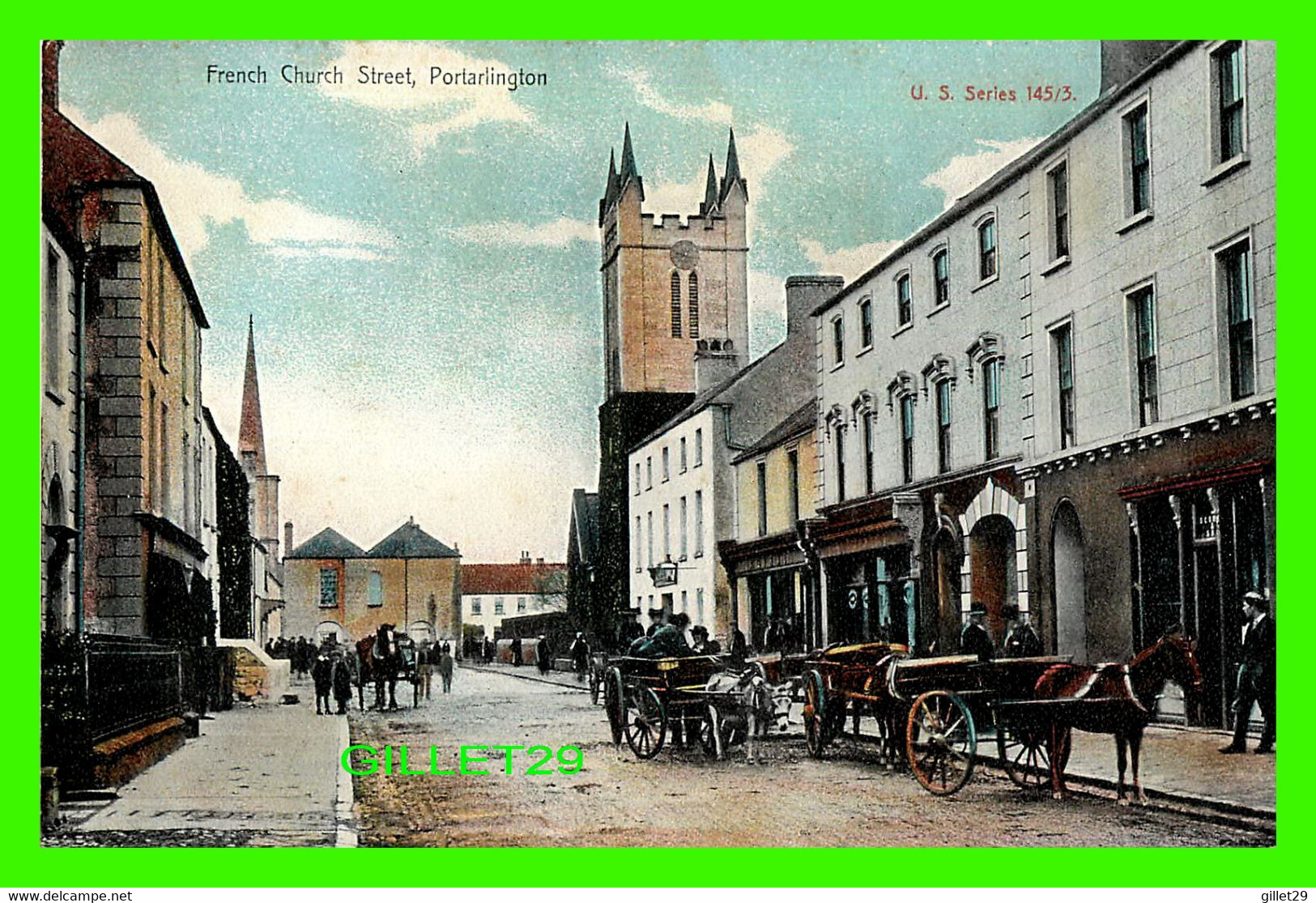 PORTARLINGTON, IRLANDE - FRENCH CHURCH STREET - WELL ANIMATED -  F. VON BARDELEBEN - - Laois