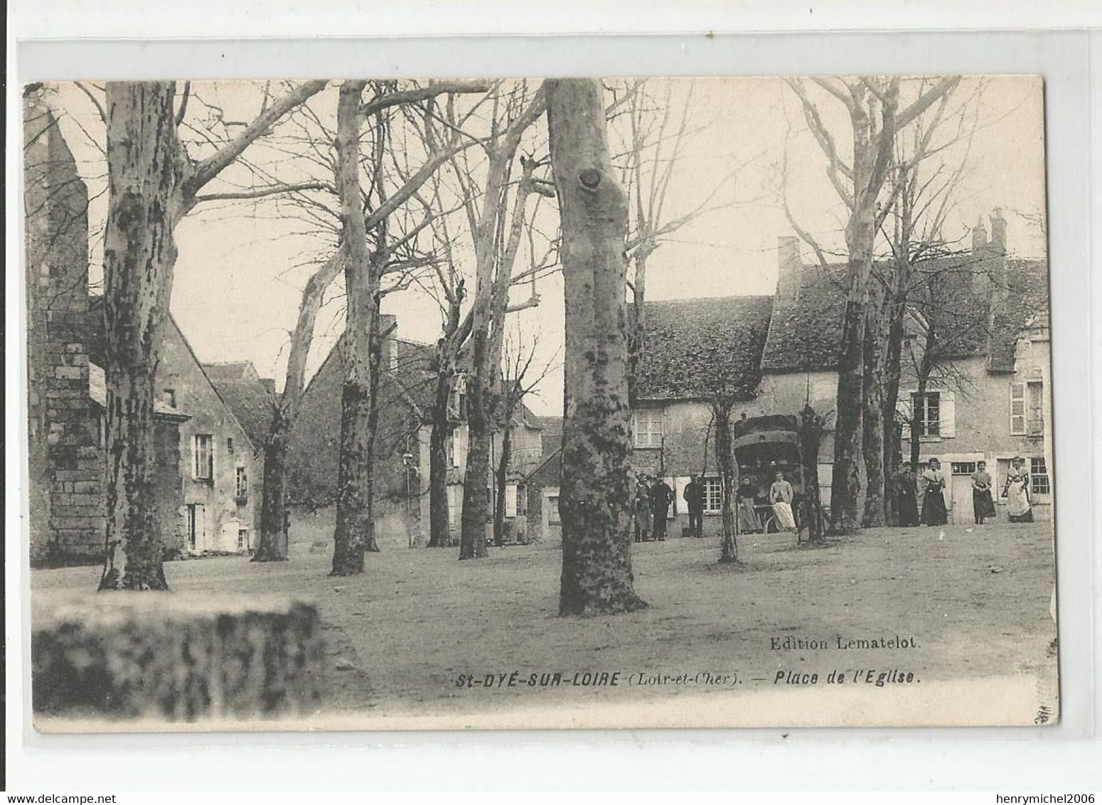 41 Loir Et Cher St Saint Dyé Sur Loire Place De L'église écrit La Voiture Patache Ed Lematelot - Other & Unclassified