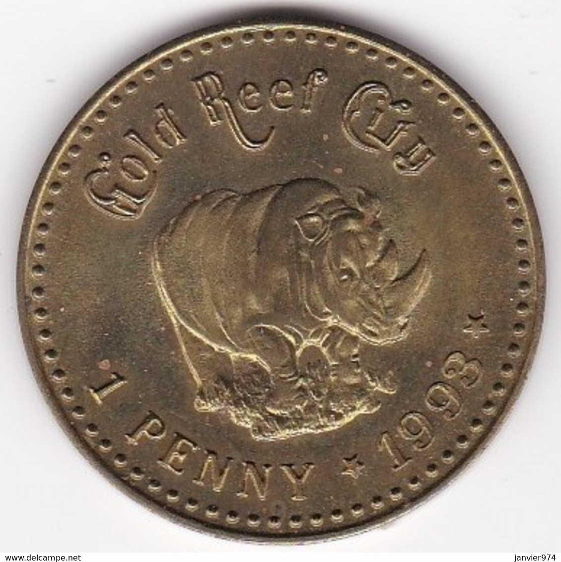 Afrique Du Sud , Jeton 1 Penny 1993 Gold Reef City, Paul Kruger, Rhinoceros, En Laiton - Otros & Sin Clasificación