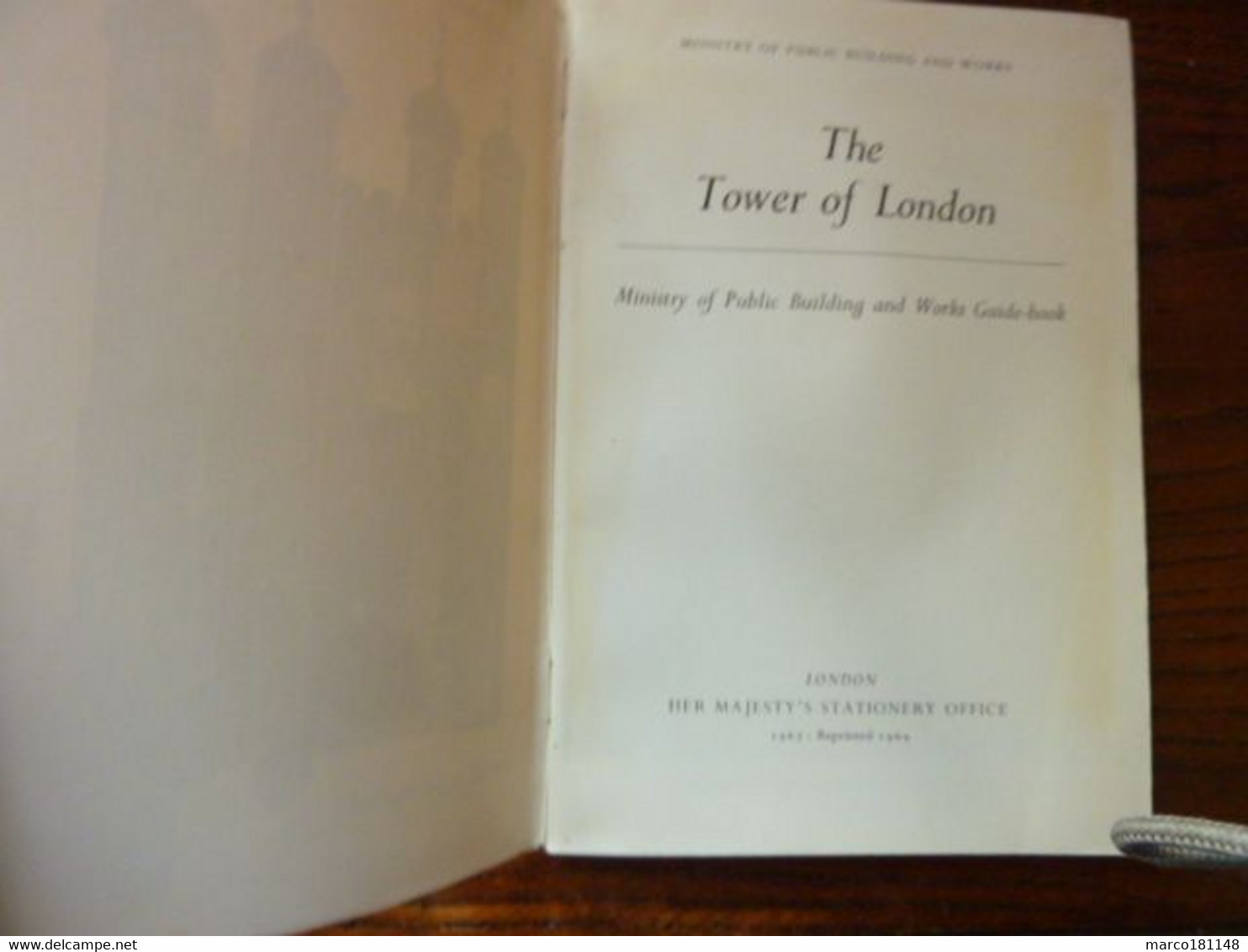 The TOWER OF LONDON - Ministry Of Public Building And Works Official Guide - Europa