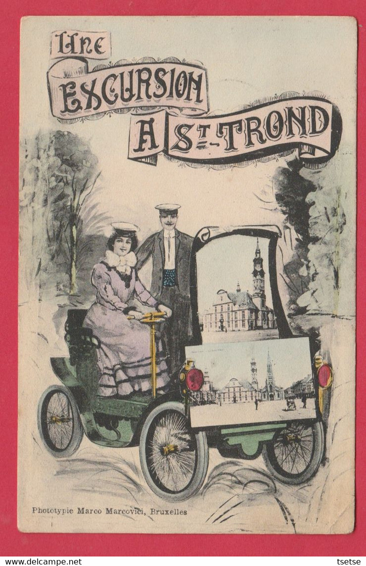 Sint-Truiden / St. Trond ... Une Excursion ... Oldtimer - 1908 ( Verso Zien ) - Sint-Truiden