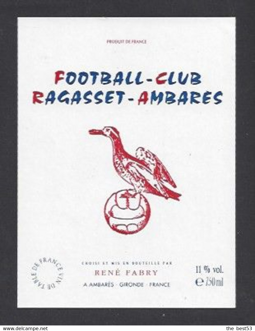 Etiquette De Vin De Table   -  Football Club Ragasset Ambarès  (33)  - Thème Foot - Fútbol