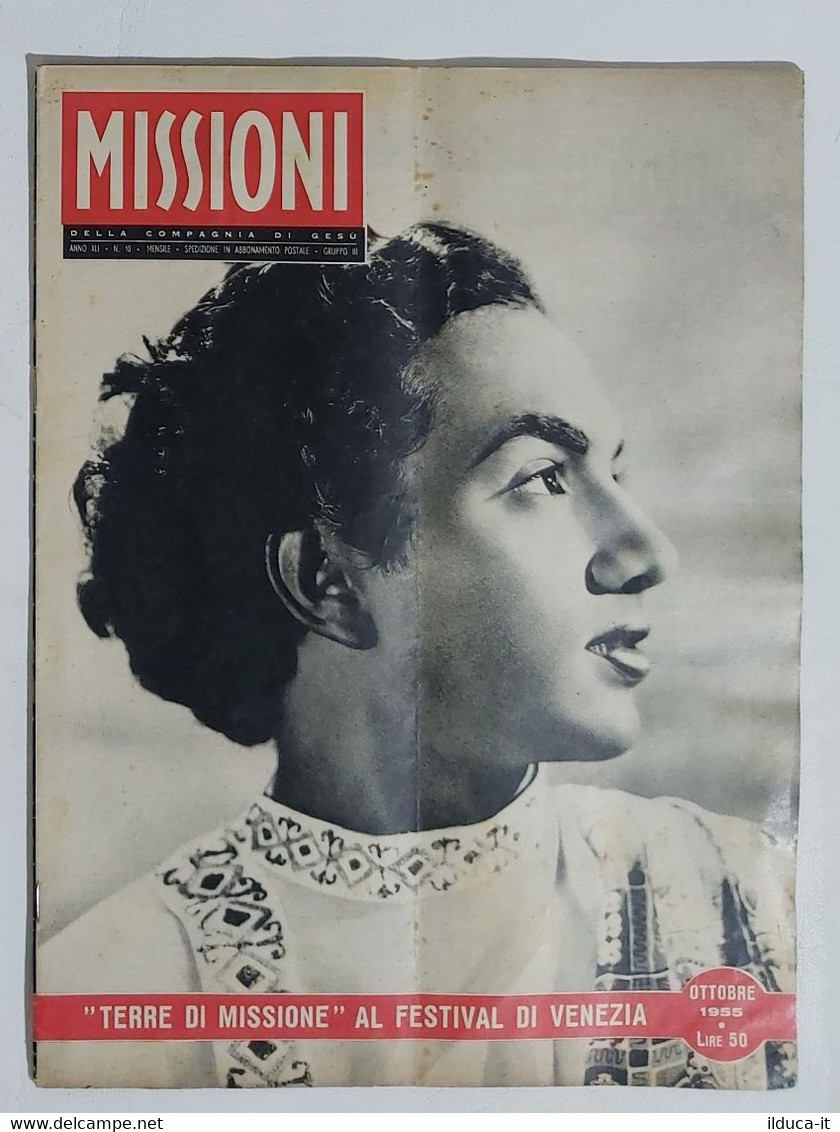 11943 Missioni Della Compagnia Di Gesù - A.XLI Nr 10 1955 - Festival Di Venezia - Religione