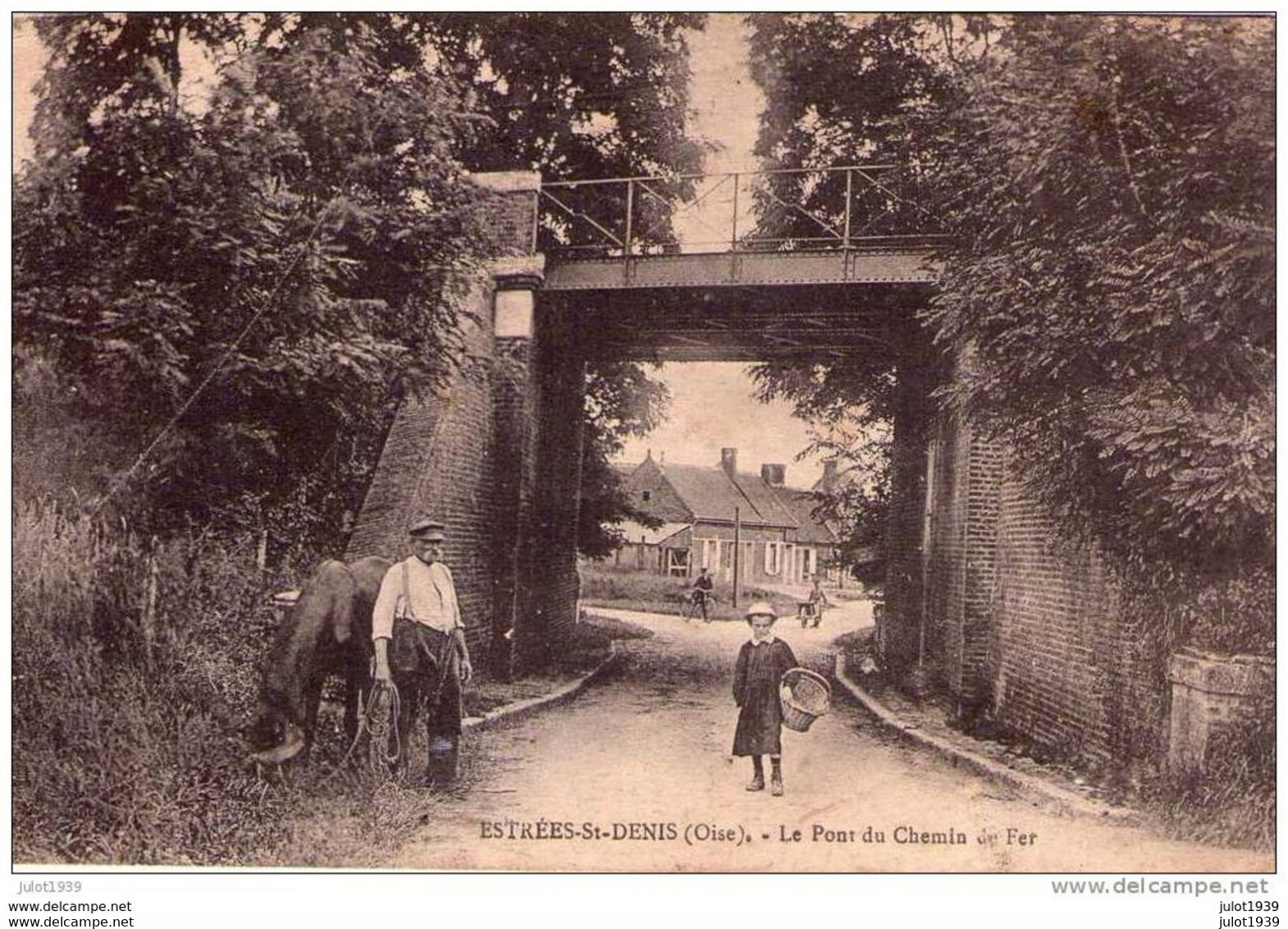ESTREES - SAINT - DENIS ..-- 60 . OISE ..-- Le Pont Du Chemin De Fer . Vers PARIS . Voir Verso . - Estrees Saint Denis