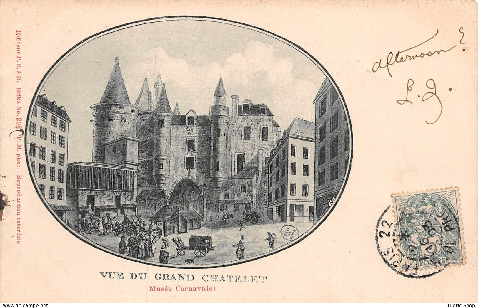 Musée Carnavalet - Vue Du Grand Chatelet - Éd. P.S. à D. Érika N°202 P.M. Phot. - 1903 CPR - Musei