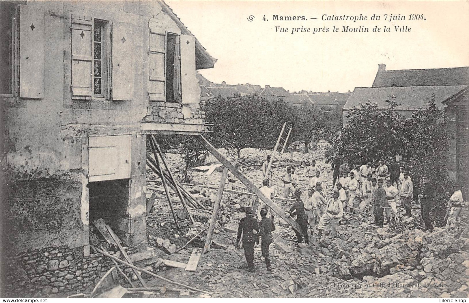 Catastrophe Du 7 Juin 1904 - Vue Prise Près Le Moulin De La Ville - Le 115ème R.I Sécurise Une Maison Qui S'effondre Cpa - Mamers