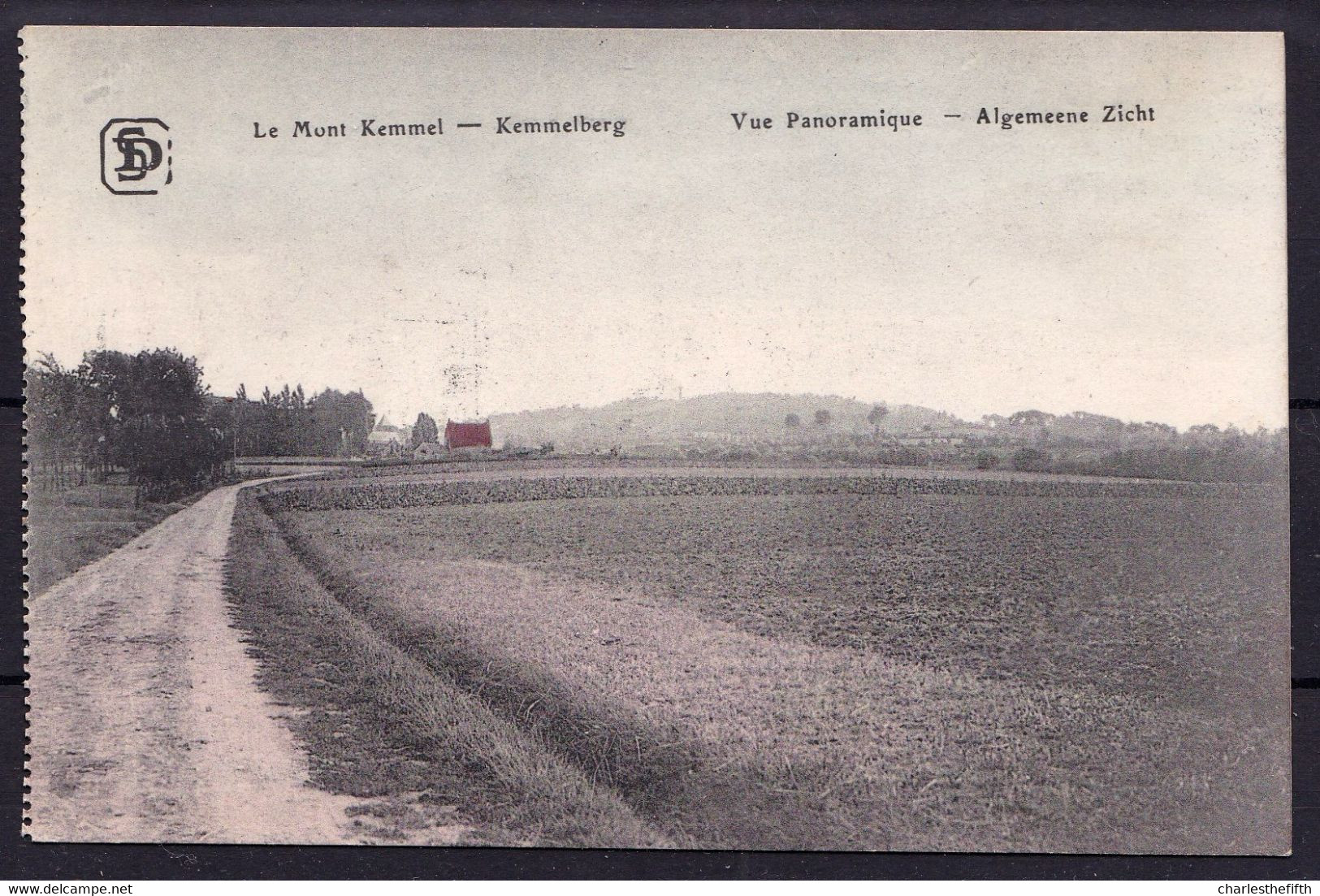 IN KLEUR ! LE MONT KEMMEL - KEMMELBERG -- VUE PANORAMIQUE - ALGEMEENE ZICHT - ZELDZAAM En NIEUWSTAAT - Heuvelland