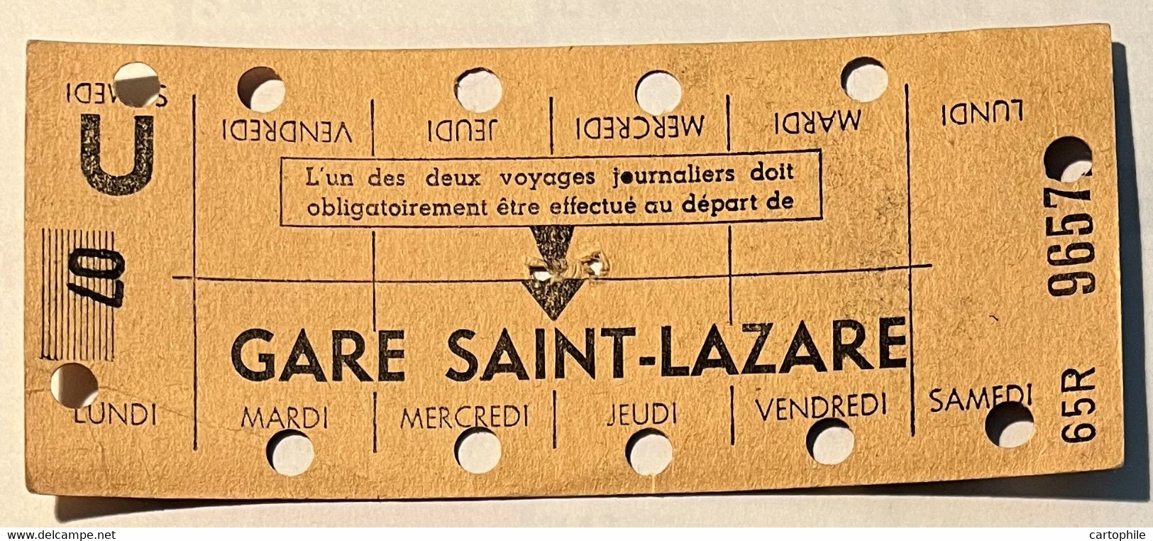 Metropolitain RATP - Carte Hebdomadaire De Travail - Gare Saint Lazare à Paris - Usagé - Europe