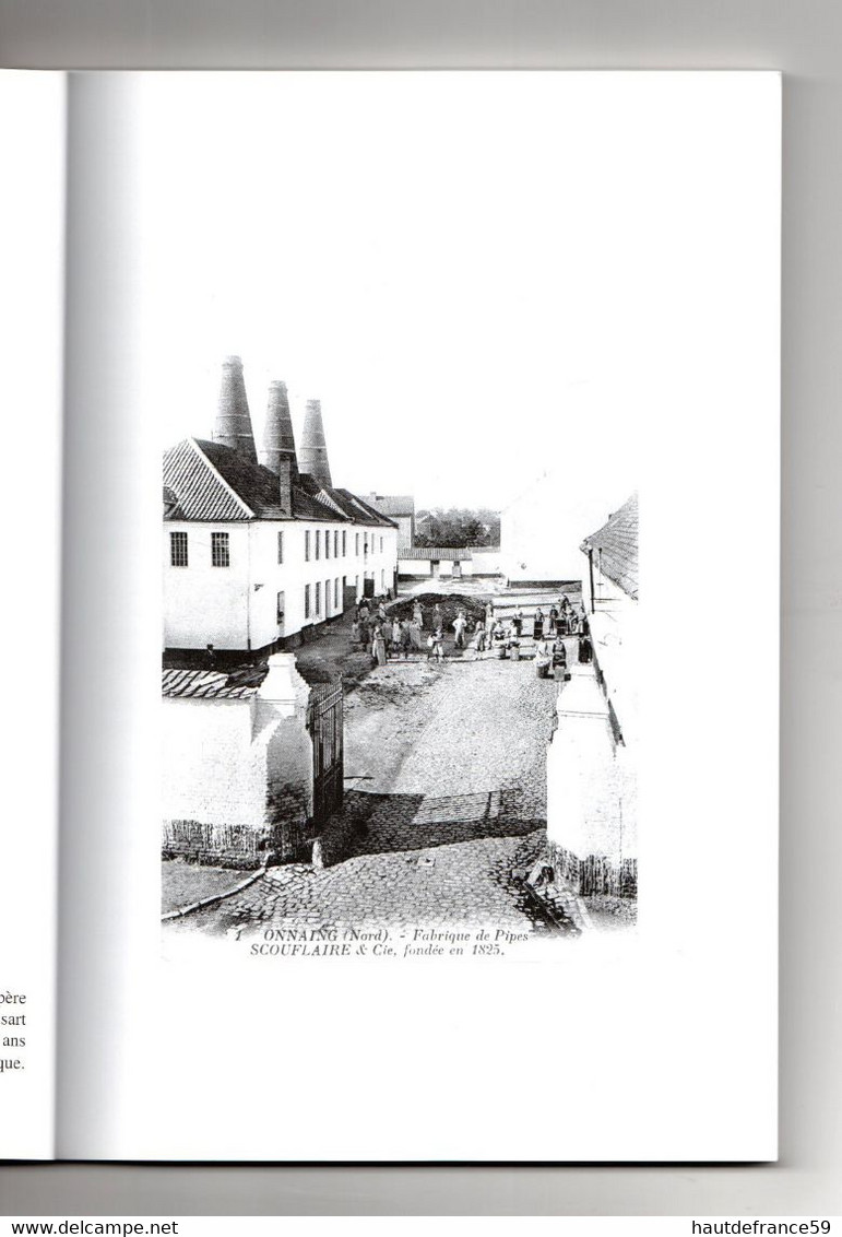 rare monographie LA FABRIQUE DE PIPES SCOUFLAIRE ONNAING nombreux dessins & photographies