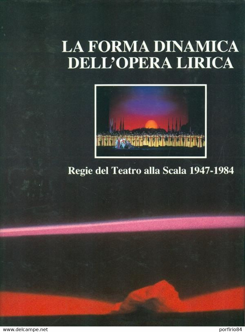 LA FORMA DINAMICA DELL' OPERA LIRICA Regie Del Teatro Alla Scala 1947-1984 - Film En Muziek