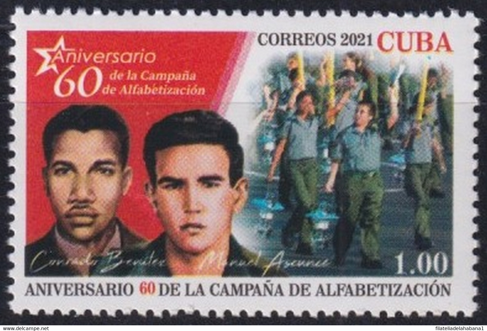 2021.28 CUBA MNH 2021 ANIV 60 LITERACY CAMPAING MANUEL ASCUNCE CONRADO BENITEZ. - Ungebraucht