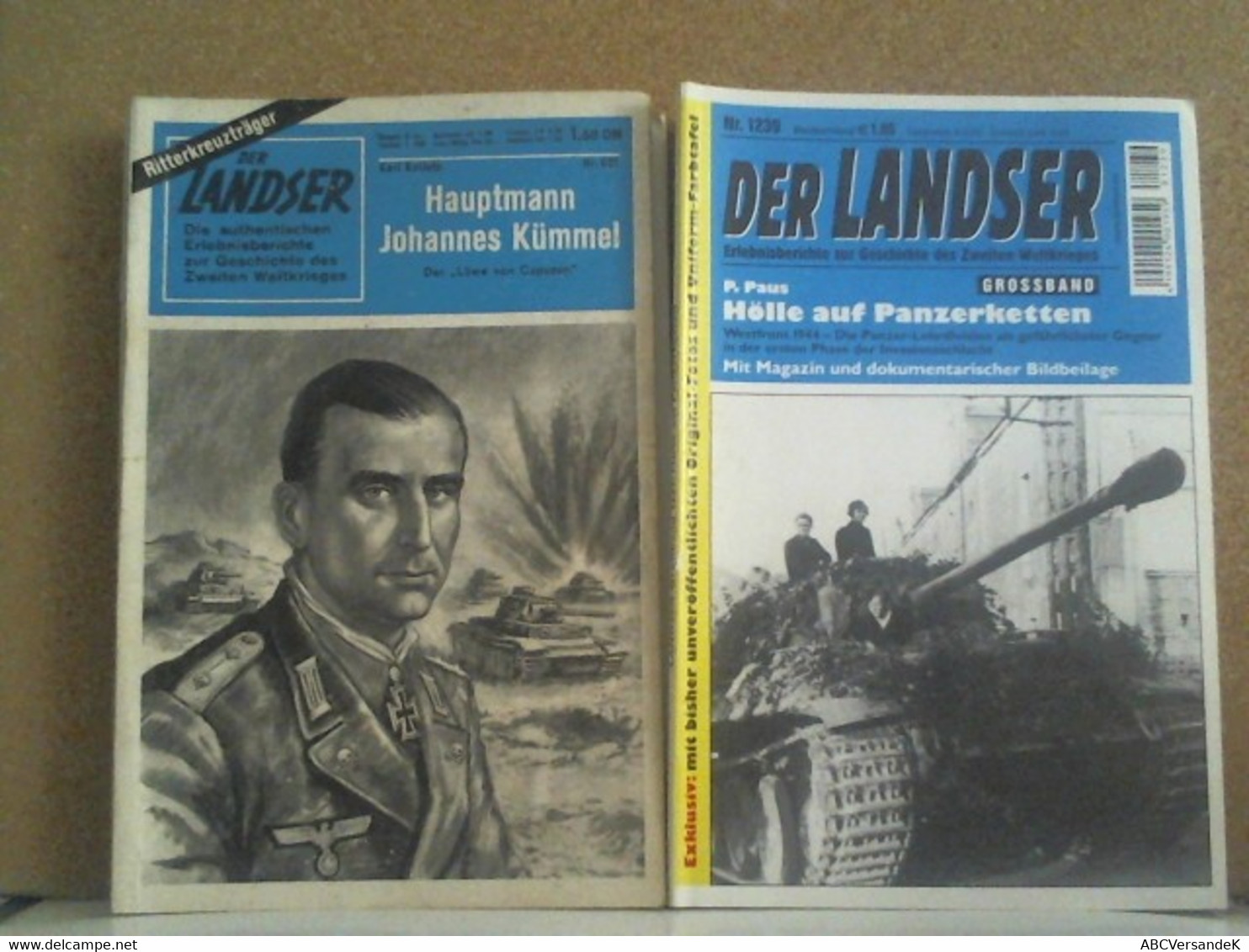 Der Landser Grossband 621 Hauptmann Kümmel U. 1239 Hölle Auf Panzerketten - Policía & Militar