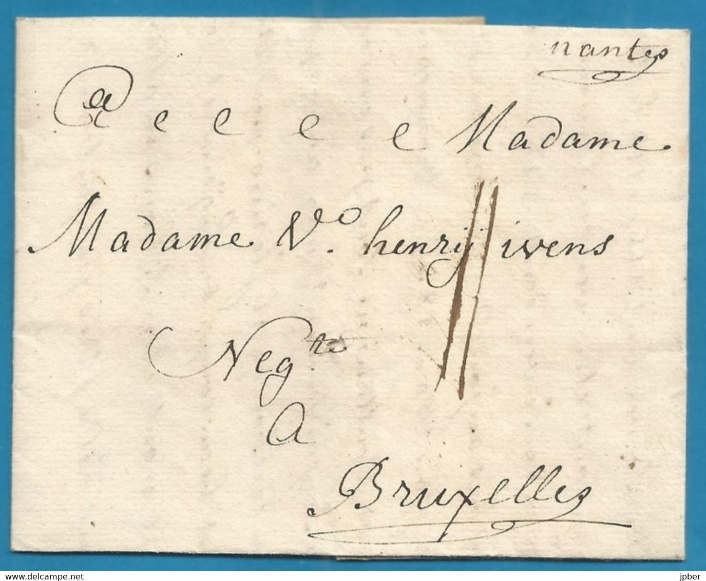 France - LAC De Nantes ("Nantes" Manuscrit) à Bruxelles Du 31/10/1759 - Port 11 - - 1701-1800: Précurseurs XVIII