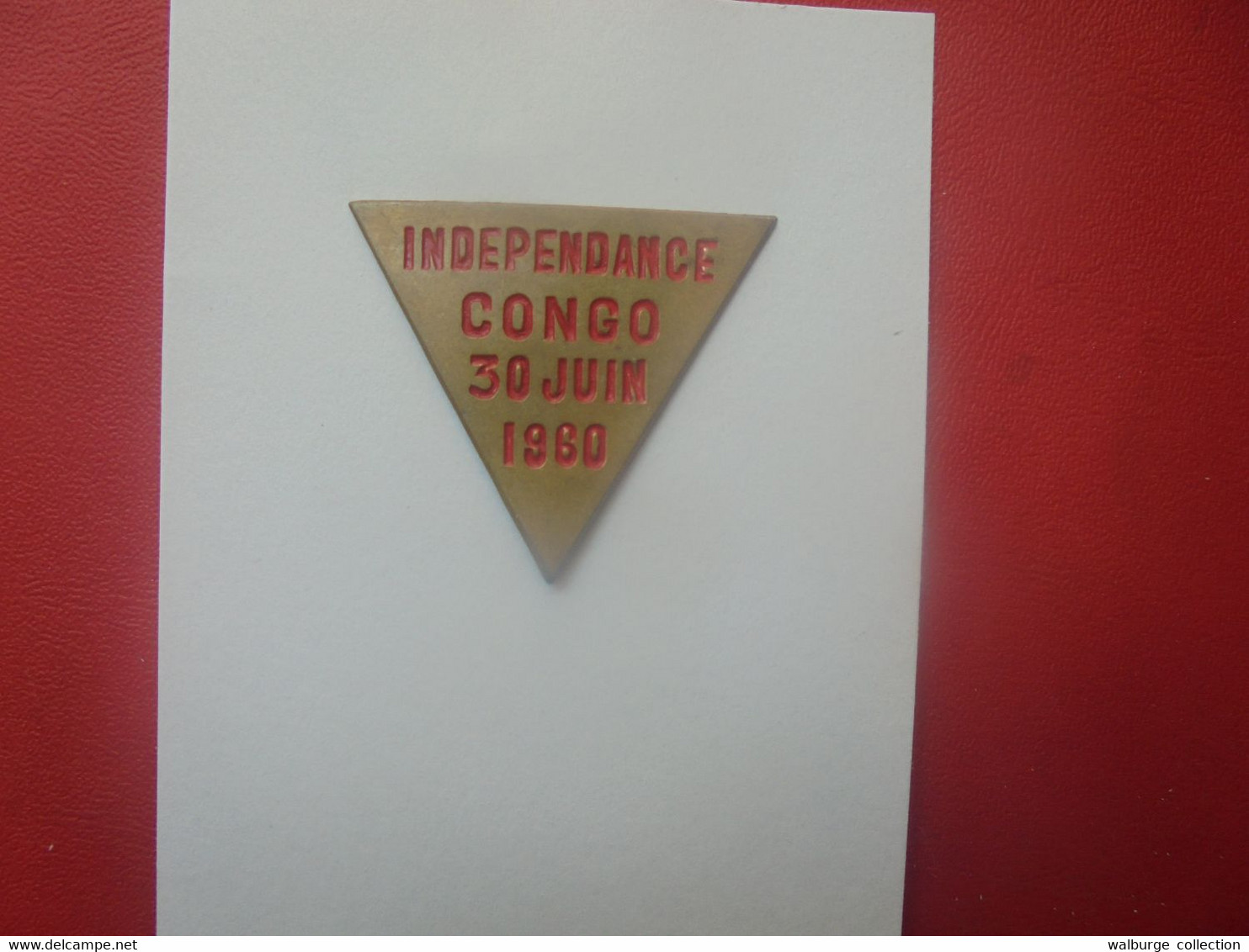 CONGO BELGE "INDEPENDANCE" Epinglette Originale Avec Descriptif De L'époque De L'indépendance (J.3) - Other & Unclassified