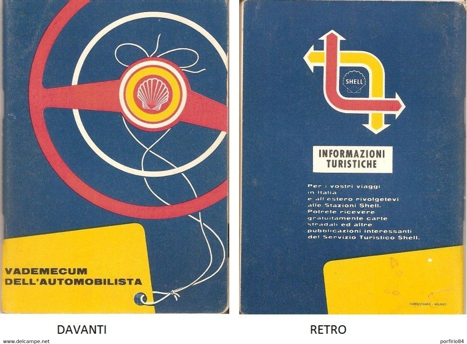 VADEMECUM DELL'AUTOMOBILISTA - 1960 - SHELL - Handbücher Für Sammler