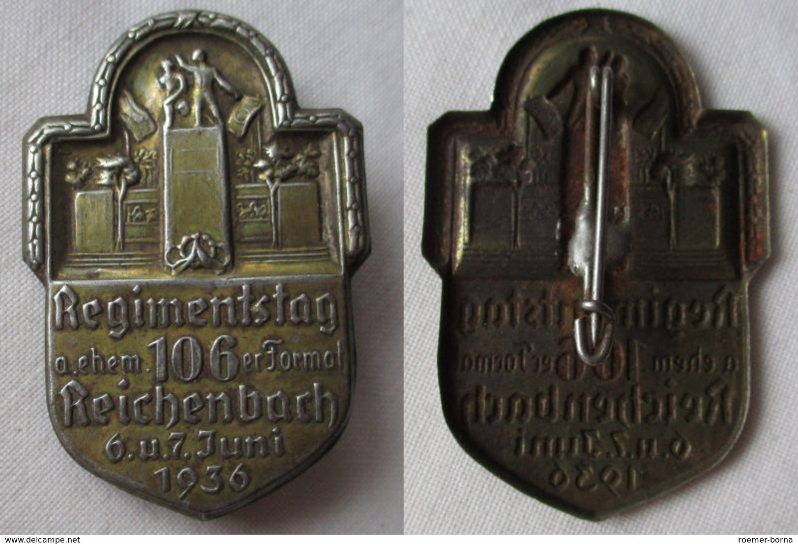 Abzeichen Regimentstag Ehem. 106er Format Reichenbach 6.+7. Juni 1936 (114921) - Alemania