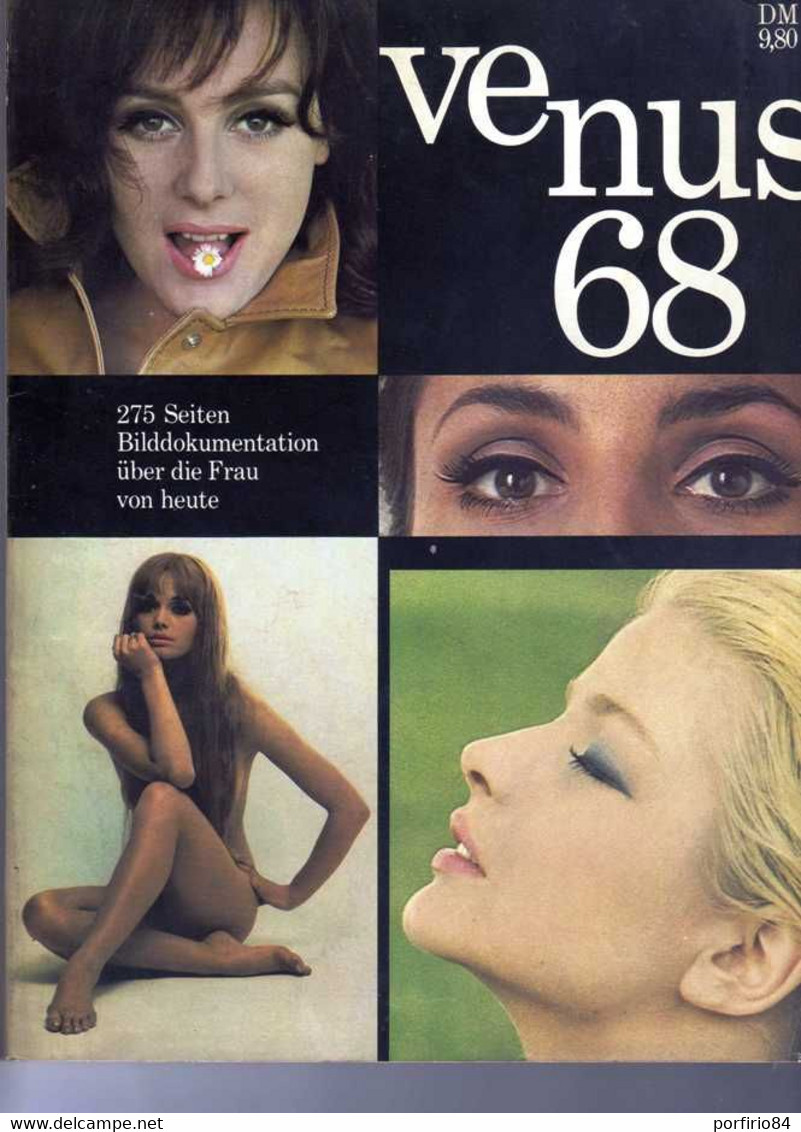 VENUS 68 - RIVISTA DI FOTOGRAFIA EDITA IN GERMANIA NEL 1968 - 270 PAGINE - Loisirs & Collections