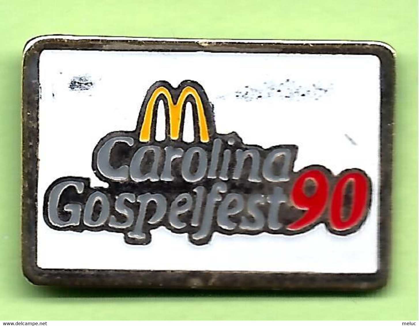 Pin's Mac Do McDonald's Carolina Gospelfest90 - 9Z01 - McDonald's