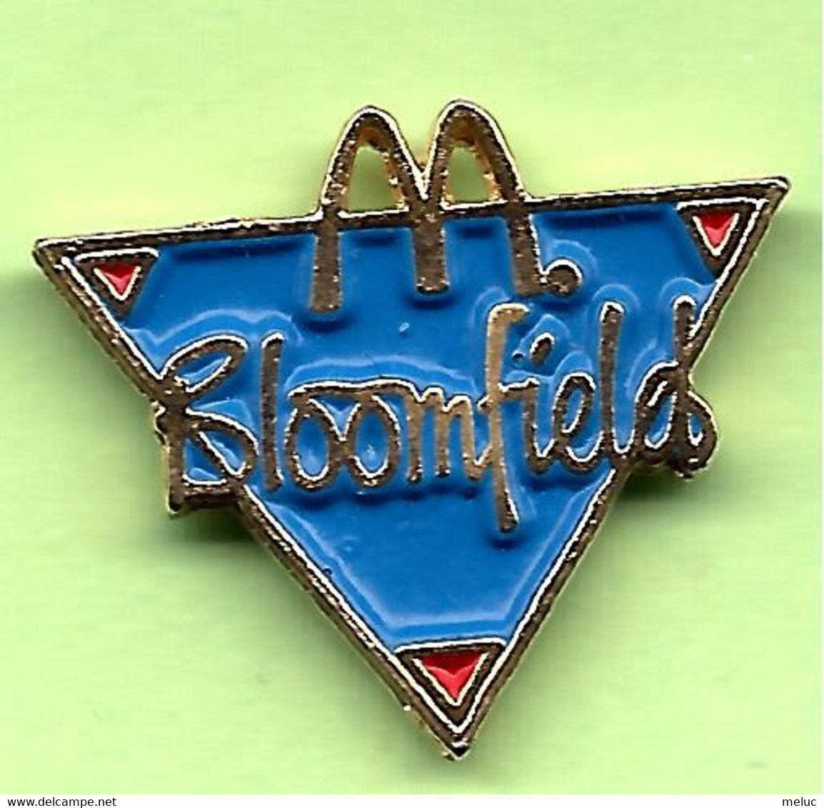 Pin's Mac Do McDonald's Bloomfield - 9Z03 - McDonald's