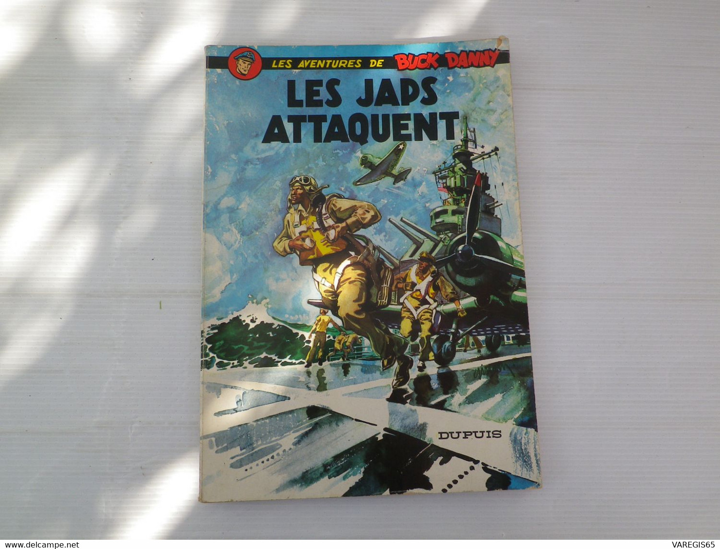 LES JAPS ATTAQUENT - AVENTURES DE BUCK DANNY - CHARLIER / HUBINON - DUPUIS 1966 - 7 PAGES DE SUPPLEMENTS ET PUB SPIROU - Buck Danny