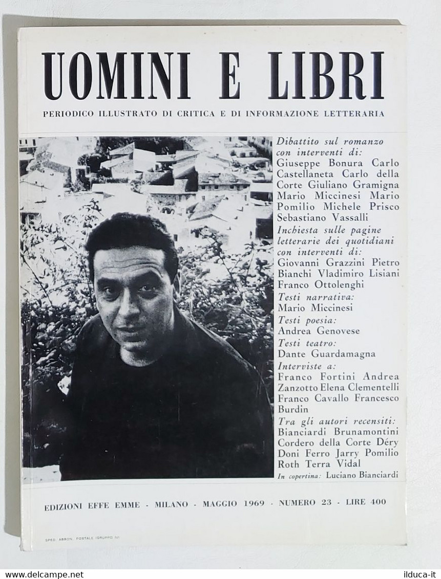 08395 Uomini E Libri N. 23 - Edizioni Effe Emme 1969 - Essays, Literaturkritik