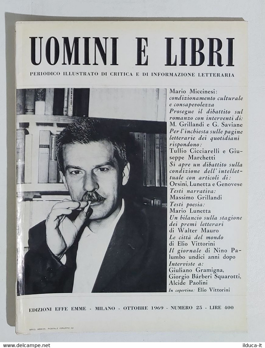 08399 Uomini E Libri N. 25 - Edizioni Effe Emme 1969 - Essays, Literaturkritik