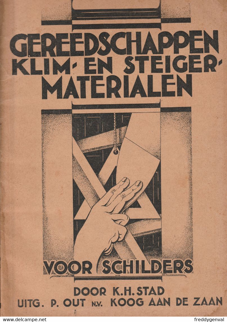 SCHILDERS GEREEDSCHAPPEN KLIM-EN STEIGER MATERIALEN - Sachbücher