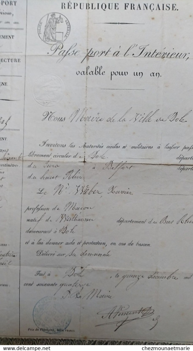 1874 DOLE PASSE PORT PASSEPORT WEBER XAVIER DE WESTHAUSEN POUR CIRCULER  DU JURA A BELFORT - Documentos Históricos