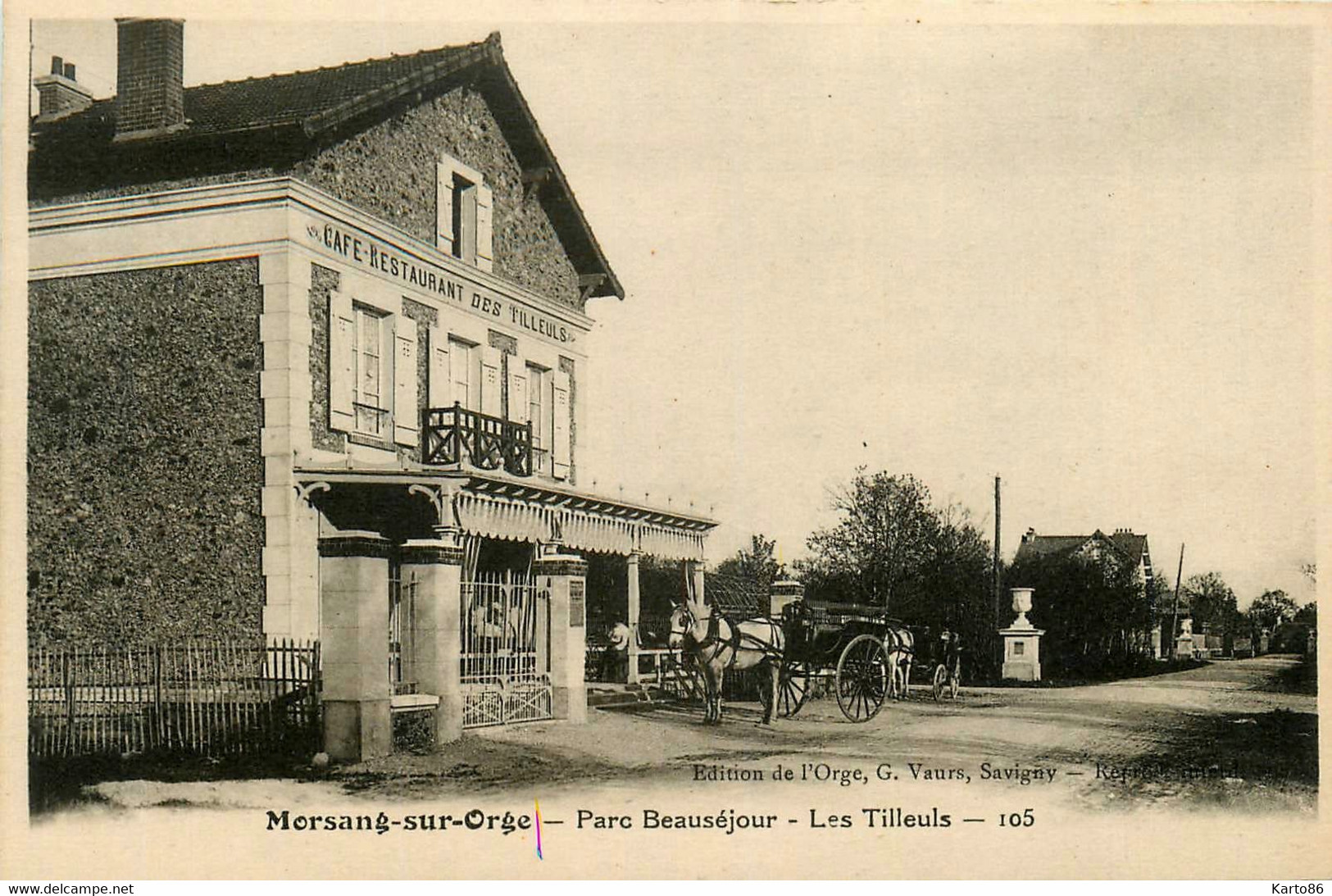 Morsang Sur Orge * Café Restaurant Des Tilleuls * Attelage - Morsang Sur Orge