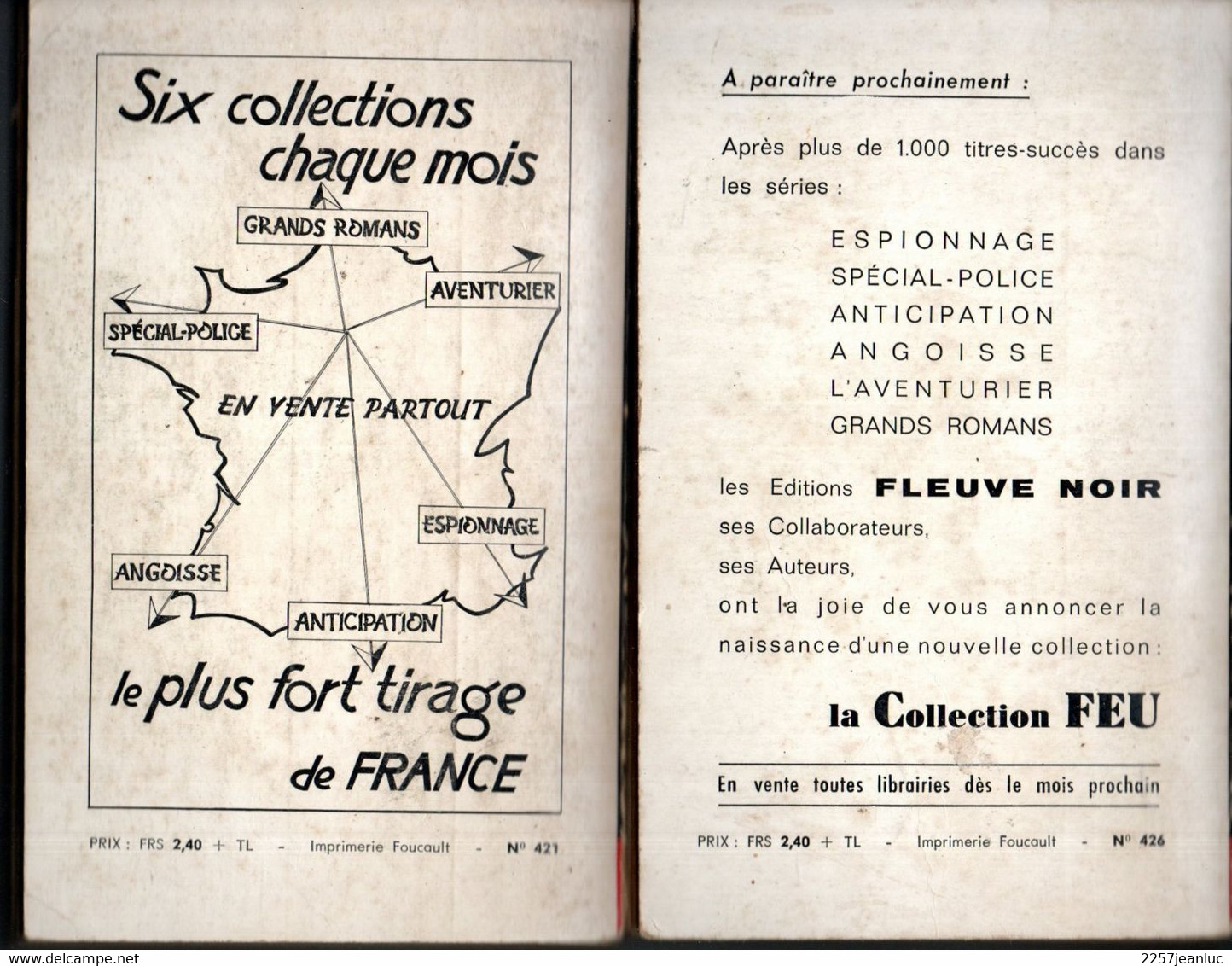 2 Romans Espionnage  -  Editions Fleuve Noir  N: 421  Une Flèche Pour L'espion  Et N: 426 La Cellule Imparfaite De 1964 - Fleuve Noir