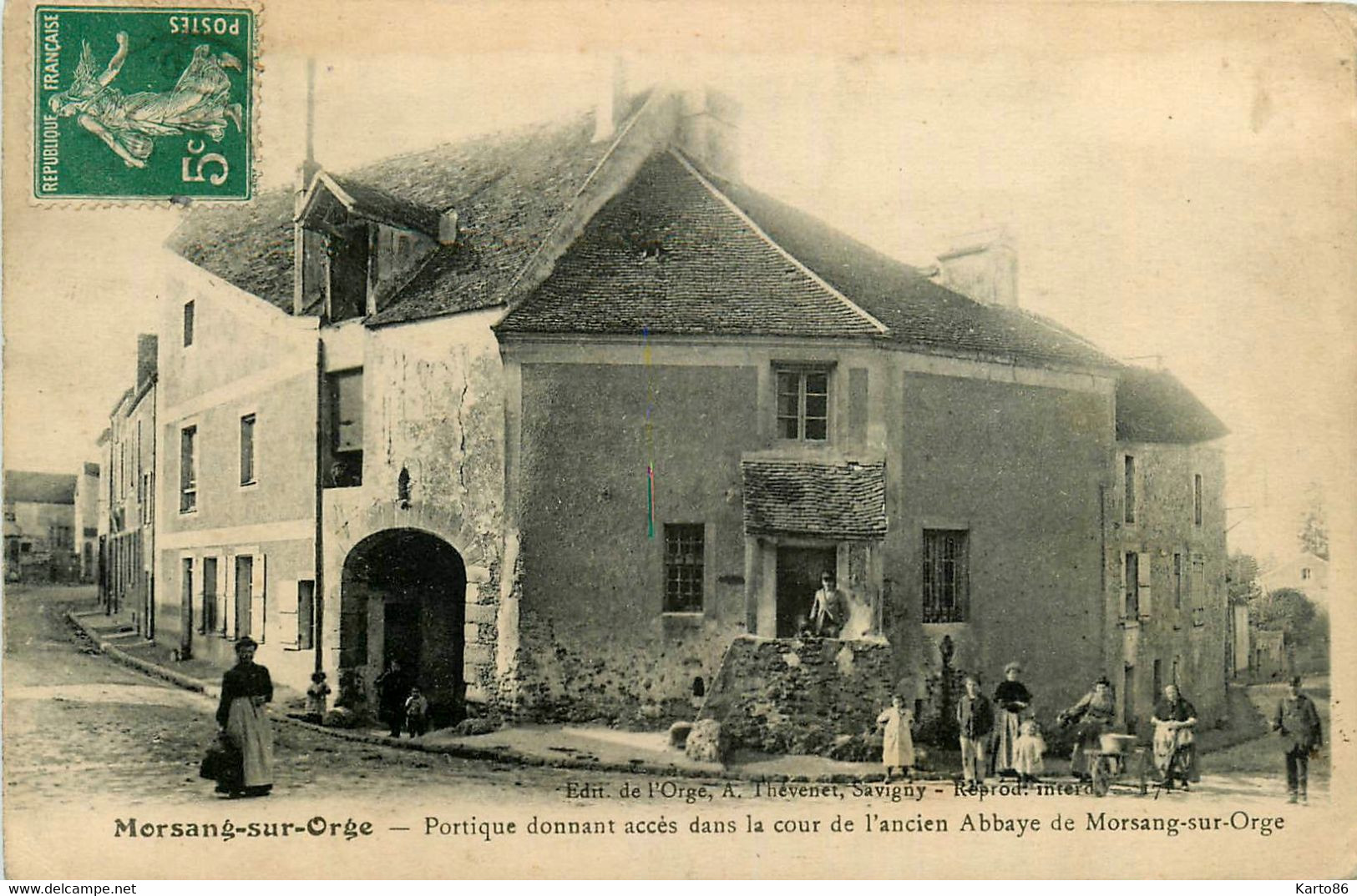 Morsang Sur Orge * Rue Place * Le Portique Donnant Accès Dans La Cour De L'ancien Abbaye * Villageois - Morsang Sur Orge