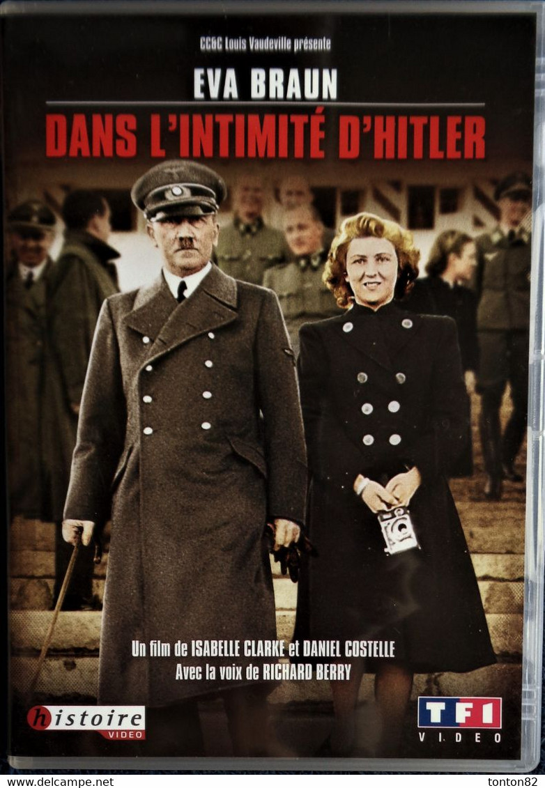 Dans L'intimité D'Hitler / Eva Braun  . - Histoire